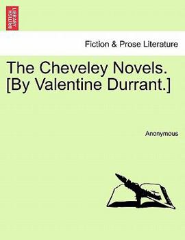 Paperback The Cheveley Novels. [By Valentine Durrant.] Book