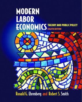 Hardcover Modern Labor Economics: Theory and Public Policy Book