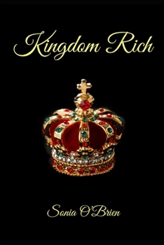 Paperback Kingdom Rich: Biblical View on Financial Riches Book