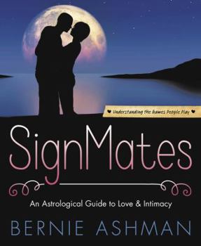 Paperback Signmates: An Astrological Guide to Love & Intimacy Book