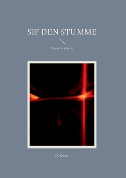 Paperback Sif den Stumme: Pigen med arret [Danish] Book