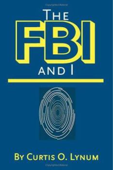 Paperback The FBI and I Book