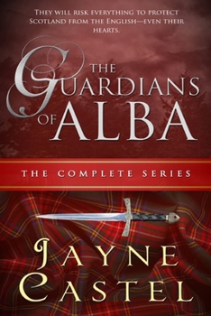 The Guardians of Alba: The Complete Series: A Medieval Scottish Romance