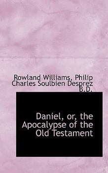 Paperback Daniel, Or, the Apocalypse of the Old Testament Book