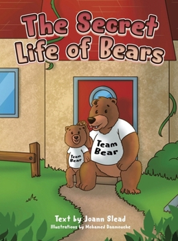 Hardcover The Secret Life of Bears Book