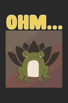 Ohm... Meditation Frog Calendar Planner 2020: Weekly Monthly Planner 6x9 inches 120 pages | Meditating Chilling Frog