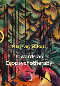 Paperback Towards an Ecopsychotherapy Book