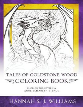 Paperback Tales of Goldstone Wood Coloring Book