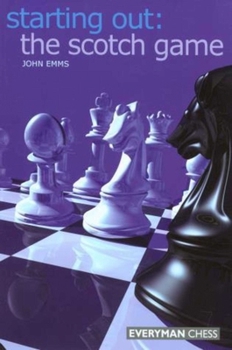 Paperback Starting Out: The Scotch Game Book