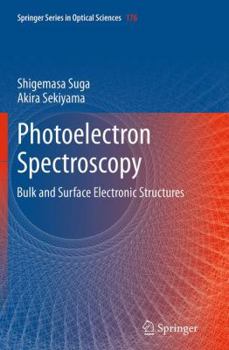 Paperback Photoelectron Spectroscopy: Bulk and Surface Electronic Structures Book