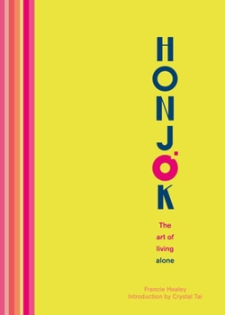 Hardcover Honjok: The Art of Living Alone Book