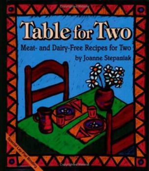 Paperback Table for Two: Meat and Dairy-Free Recipes for Two Book