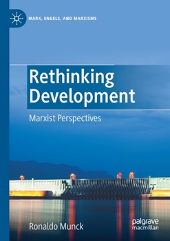 Paperback Rethinking Development: Marxist Perspectives Book