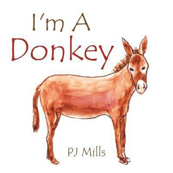 Paperback I'm a Donkey Book