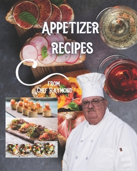Paperback appetizer recipes: appetizers and hors d'oeuvres Book