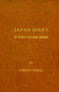 Paperback Japan Diary of Cross-Cultural Mission Book