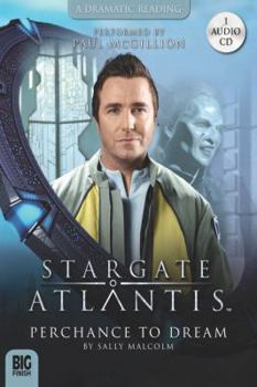 Stargate Atlantis - Perchance to Dream CD (Stargate audiobooks series 1.4) - Book #1.4 of the Stargate-Big Finish Audios
