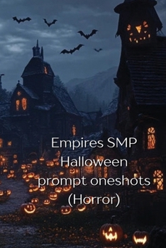 Paperback Empires SMP Halloween prompt oneshots Book