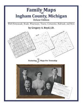 Paperback Family Maps of Ingham County, Michigan Book