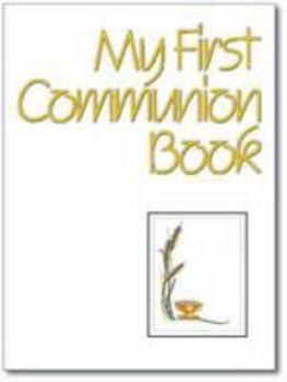 My First Communion Book