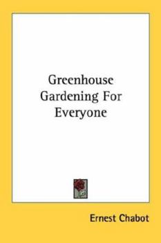 Paperback Greenhouse Gardening for Everyone Book