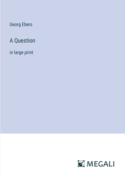 Paperback A Question: in large print Book