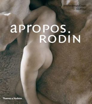Hardcover Apropos Rodin Book