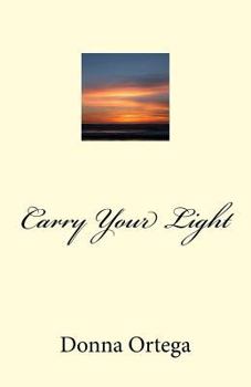 Paperback Carry Your Light Book
