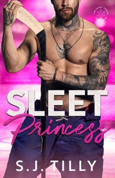 Paperback Sleet Princess: Book Four of the Sleet Series Book