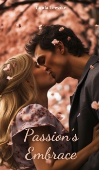 Passion's Embrace