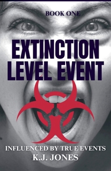 Extinction Level Event, Book One