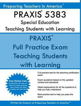 Paperback PRAXIS 5383 Special Education: Teaching Students with Learning Disabilities: PRAXIS II 5383 Exam Book