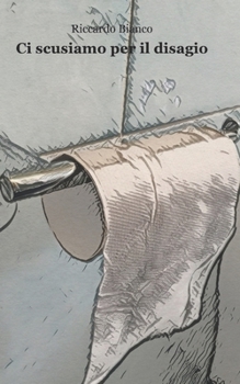 Paperback Ci scusiamo per il disagio [Italian] Book