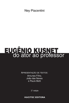Paperback Eugênio Kusnet: da ator ao professor [Portuguese] Book