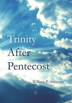 Paperback Trinity After Pentecost Book