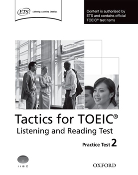 Paperback Tactics for Toeic Listening and Reading Practice Test 2 Book