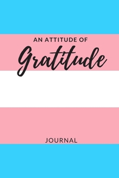 Paperback An Attitude For Gratitude Book