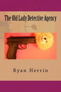 Paperback The Old Lady Detective Agency Book