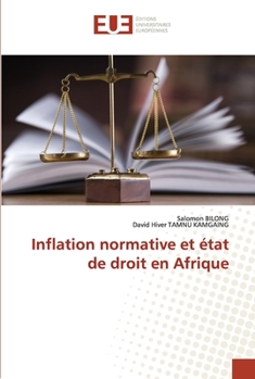 Paperback Inflation normative et état de droit en Afrique [French] Book