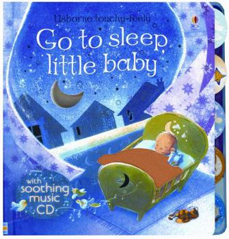 Hardcover Go to Sleep Little Baby W/CD Book