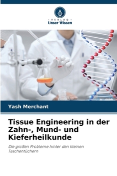 Paperback Tissue Engineering in der Zahn-, Mund- und Kieferheilkunde [German] Book