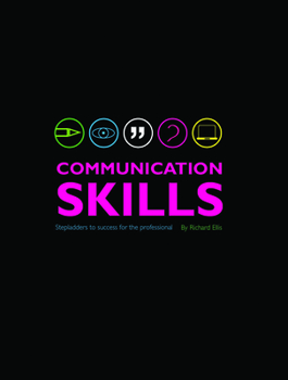 Paperback Communication Skills: Stepladders to Success for the Professional - Second Edition Book