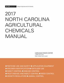 Paperback 2017 North Carolina Agricultural Chemicals Manual Book