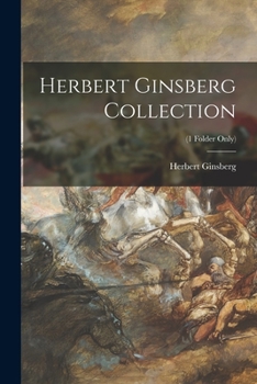 Paperback Herbert Ginsberg Collection; (1 Folder only) Book