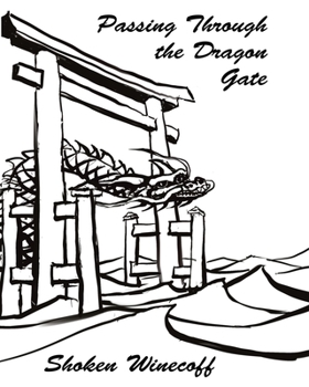 Paperback Passing through the Dragon Gate Book