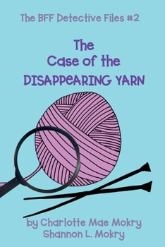Paperback The Case of the Disappearing Yarn Book
