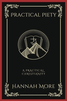 Paperback Practical Piety: A Practical Christianity (Grapevine Press) Book