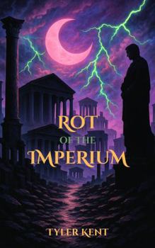 Paperback Rot of the Imperium (The Shattered Imperium) Book