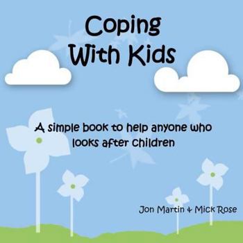 Paperback Coping with Kids Book