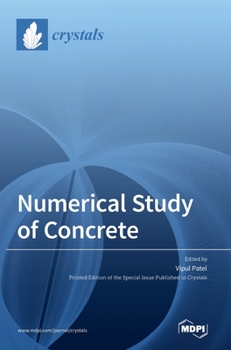 Hardcover Numerical Study of Concrete Book